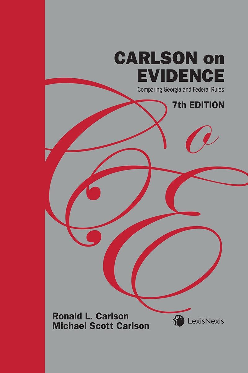 Carlson on Evidence 7th Edition Book